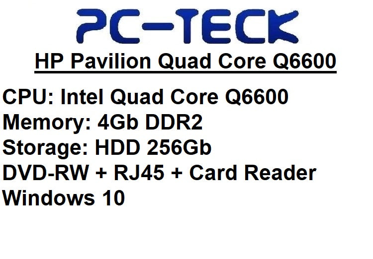 HP Pavilion Quad Core Q6600 - PC reconditionné