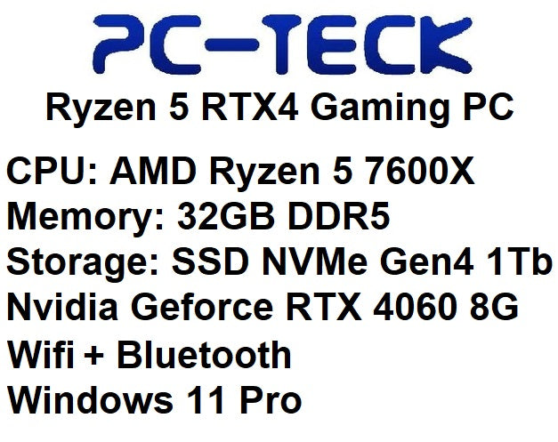 PC-TECK - RYZEN 5 RTX4 - Ordinateur de jeu