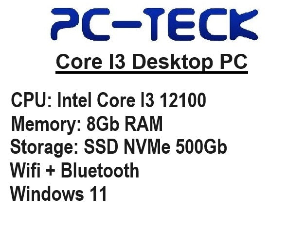 PC-TECK - Core I3 Desktop PC