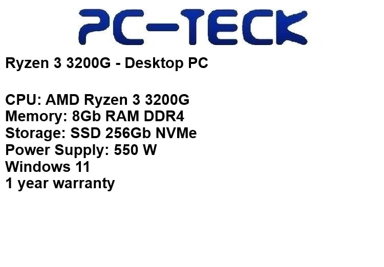 PC-TECK - Ryzen 3 3200G - Desktop PC