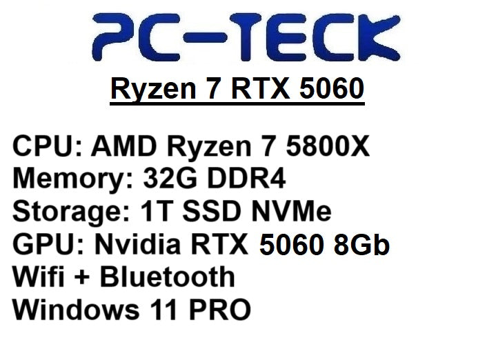 PC-TECK - Ryzen 7 RTX 5060 - Gaming PC